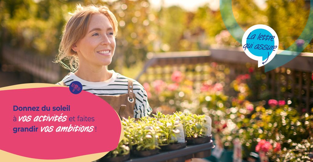 Donnez du soleil à vos activités et faites grandir vos ambitions ! 