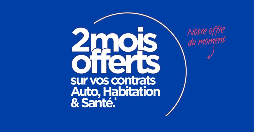 Auto, Habitation, Santé : profitez des Offres Spéciales Rentrée Particuliers
